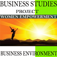 Business Studies Project on Women Empowerment